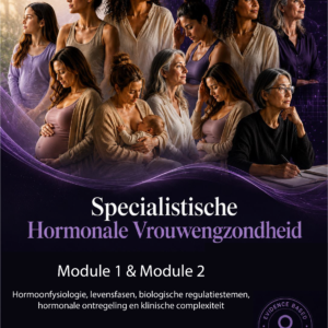 Modules 1 & 2 Hormonale Vrouwengezondheid